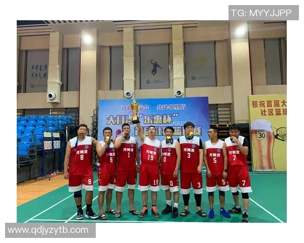 武汉篮球队在冠军赛中的实力展现与未来发展潜力分析 武汉篮球队在冠军赛中的实力展现与未来发展潜力分析